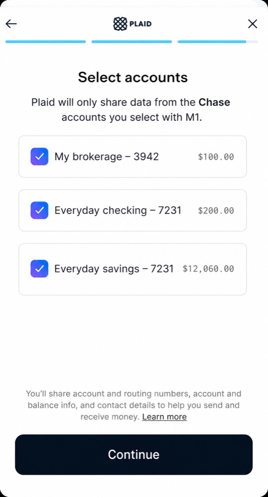 Plaid Select accounts: My brokerage, Everyday checking and Everyday savings at Chase